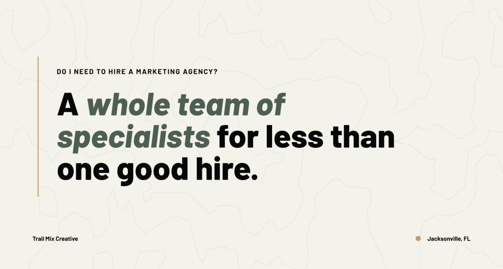 Do I Need to Hire a Marketing Agency? How to Tell If It's Time