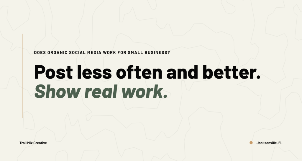 Post less often and better. Show real work.