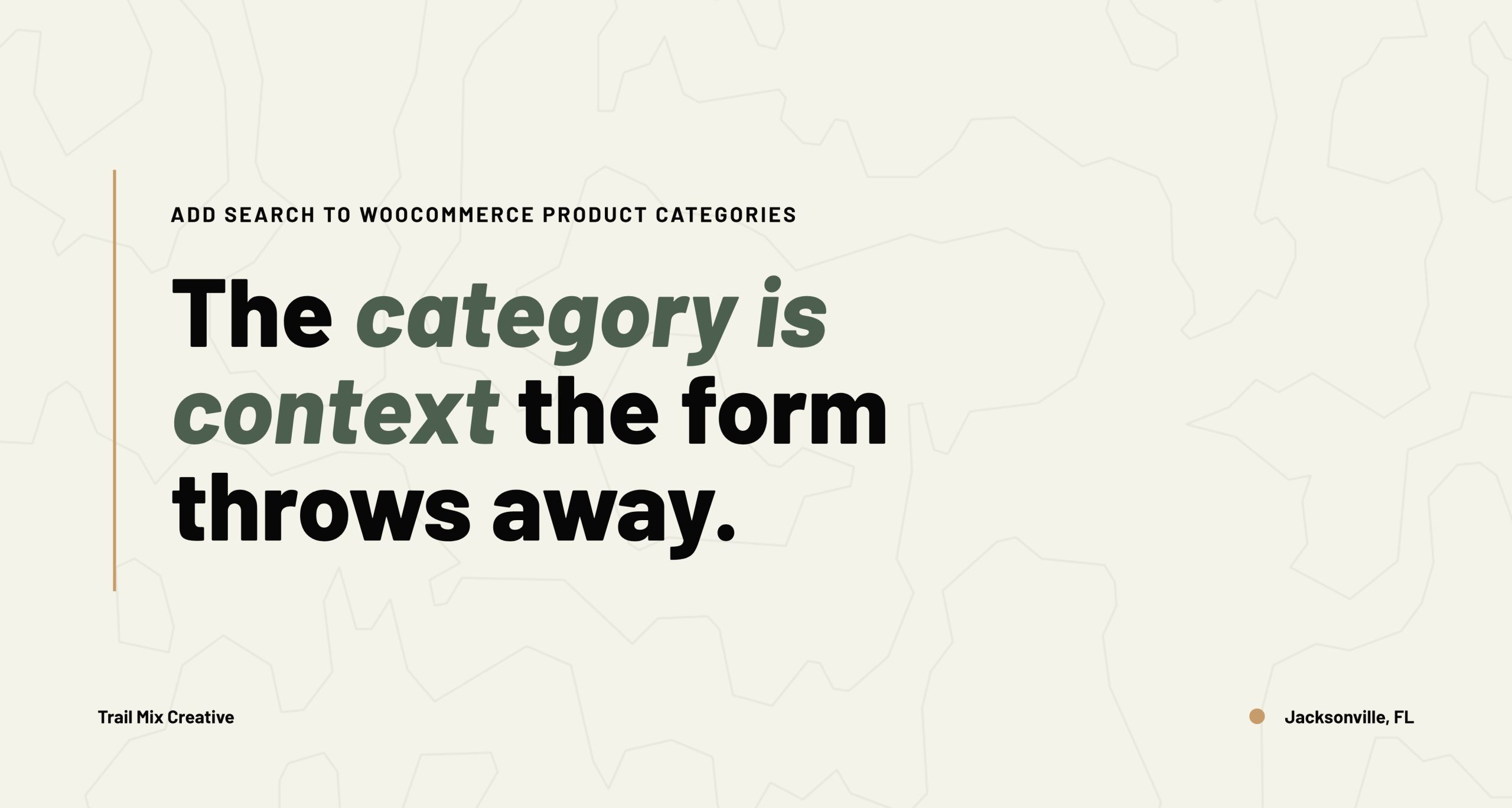 The category is context the form throws away.